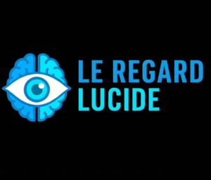 Le Regard Lucide