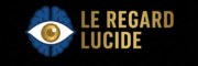 Le Regard Lucide